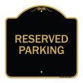Signmission Designer Series Sign-Reserved Parking Sign, Black & Gold Aluminum Sign, 18" x 18", BG-1818-23009 A-DES-BG-1818-23009